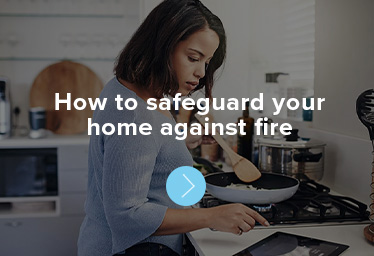 How to safeguard your home against fire